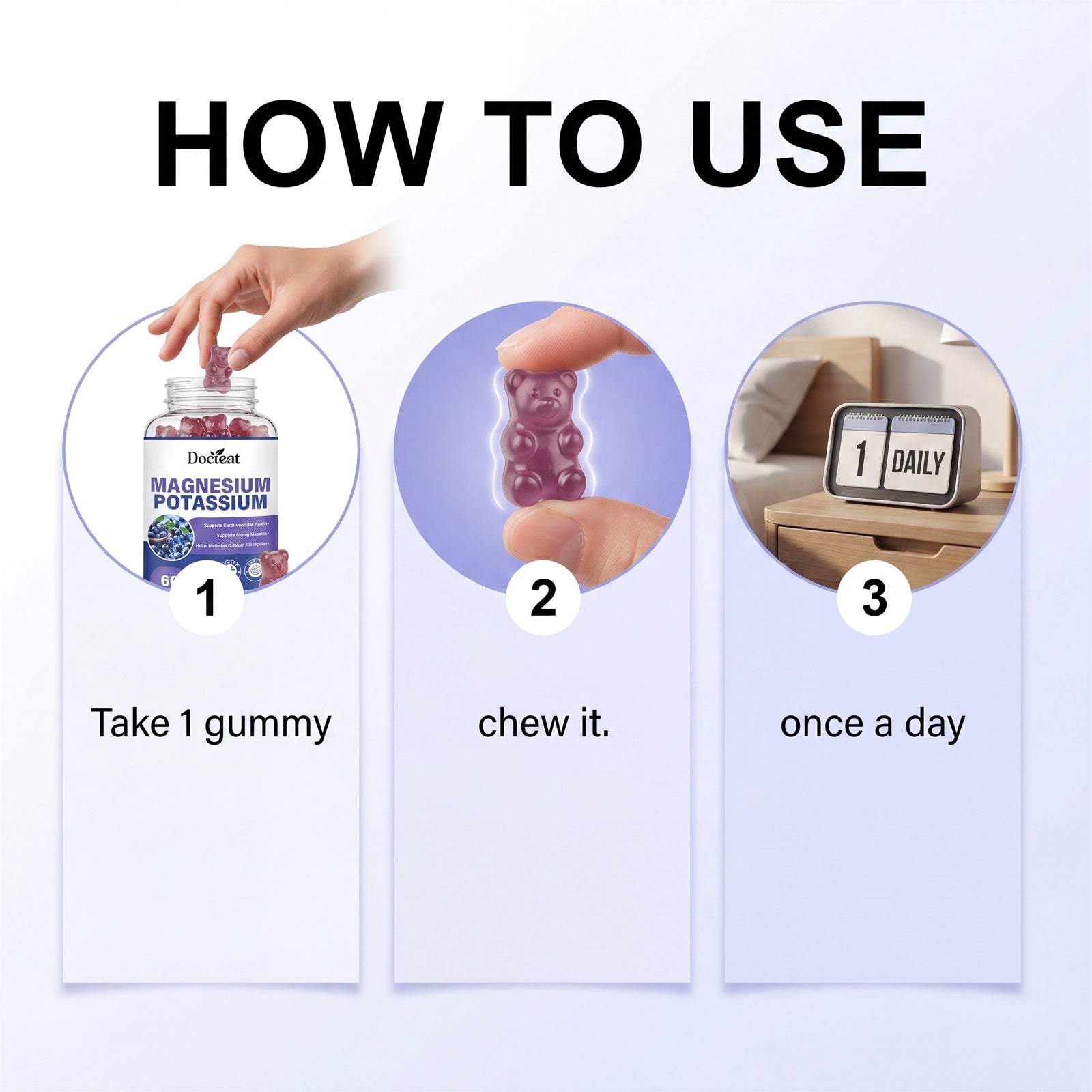 How to use gummy supplement: take 1, chew, once a day; bottle and bears shown